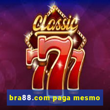 bra88.com paga mesmo